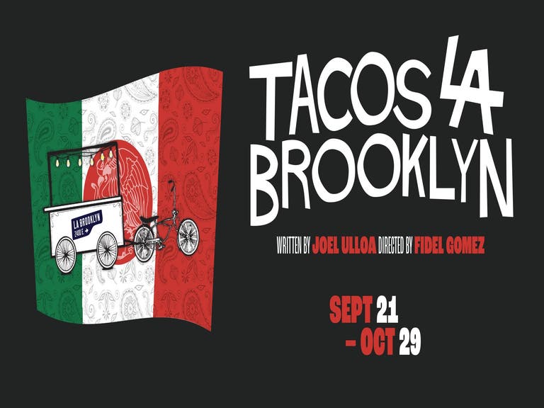 Latino Theater Co. presents "Tacos La Brooklyn"